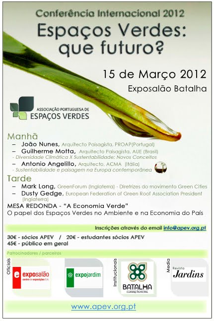 Conferência Internacional APEV 2012 - "Espaços Verdes: que futuro?"