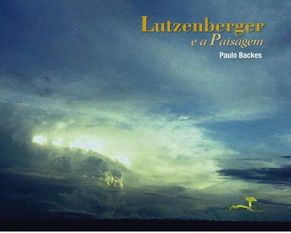 Livro: Lutzenberg e a paisagem