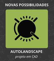 AutoLANDSCAPE, projeto de paisagismo em CAD