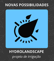 HydroLANDSCAPE, irrigação por aspersão e gotejamento