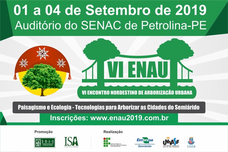 VI Encontro Nordestino de Arborização Urbana (ENAU) VI Encontro Nordestino de Arborização Urbana (ENAU)