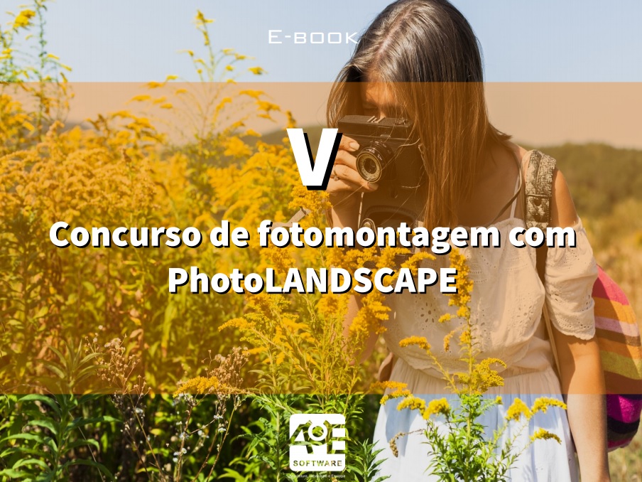 V Concurso Internacional de Fotomontagens com PhotoLANDSCAPE