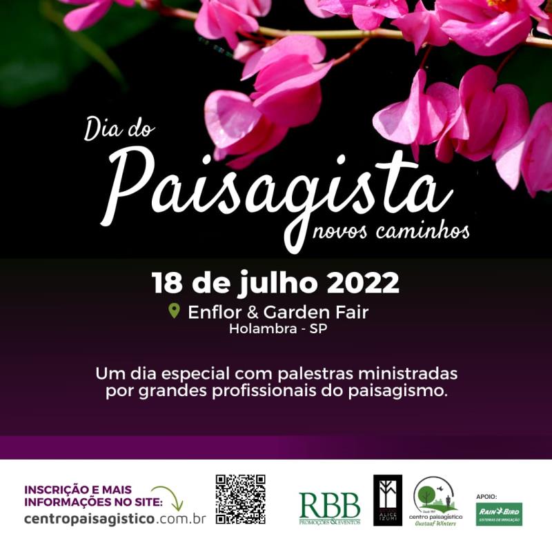 Dia do Paisagista: Novos Caminhos 18/JULHO/2022